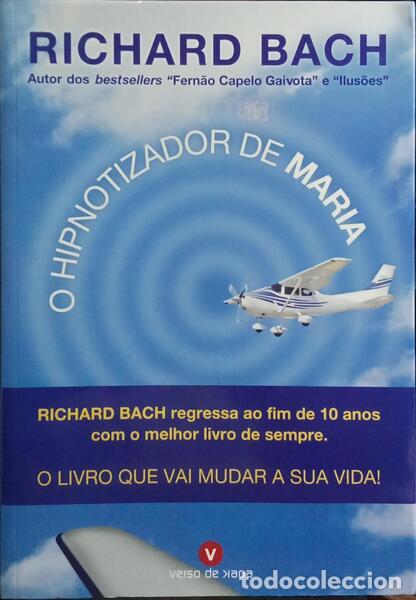 Libros: BACH. (Richard) - O HIPNOTIZADOR DE MARIA. - Foto 1
