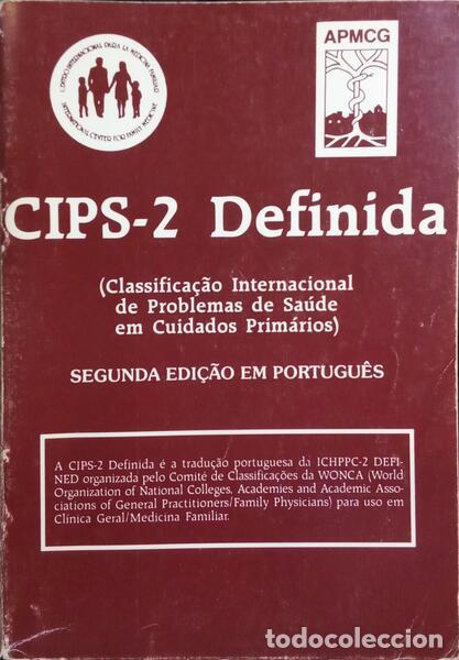 Libros: CIPS-2 DEFINIDA, CLASSIFICA&Ccedil;&Atilde;O INTERNACIONAL DE PROBLEMAS DE SA&Uacute;DE EM CUIDADOS PRIM&Aacute;RIOS. - Foto 1