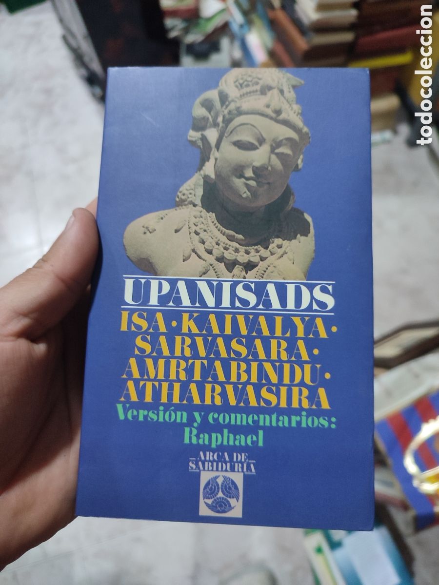 Libros: Upanisads Versi&oacute;n Raphael Arca Sabidur&iacute;a - Foto 1