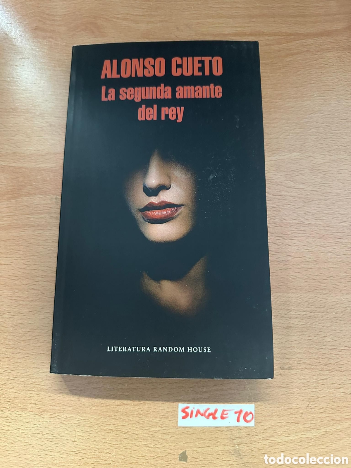 Libros: La segunda amante del rey Alonso cueto - Foto 1