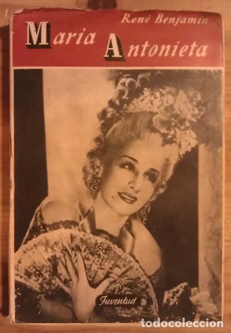 Libros: Mar&iacute;a Antonieta - Benjamin, Ren&egrave; - Foto 1