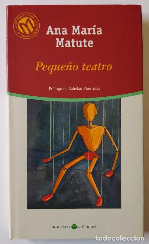 Libros: Peque&ntilde;o teatro. - Matute, Ana Mar&iacute;a (1925-2014) - Foto 1