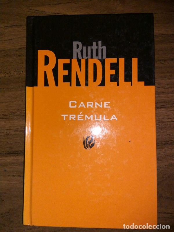 Libros: Carne Tr&eacute;mula - Ruth Rendell - Foto 1