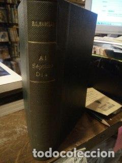 Libros: Al s&eacute;ptimo d&iacute;a - Barclay, F. L. - Foto 1