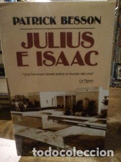 Libros: Julius e Isaac - Besson, Patrick [Bux&oacute;, Mar&iacute;a Jos&eacute; ... [et al.]] tr. - Foto 1