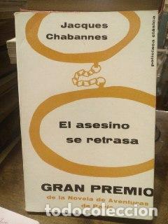 Libros: El asesino se retrasa - Chabannes, Jacques - Foto 1