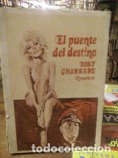 Libros: El puente del destino - Chabbert, Rosy Herv&aacute;s, Ram&oacute;n . tr. - Foto 1