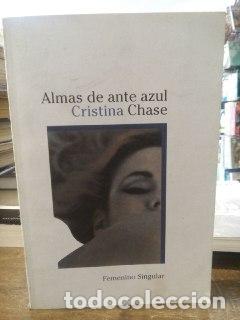 Libros: Almas de ante azul - Chase, Cristina - Foto 1