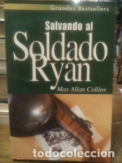 Libros: Salvando al soldado Ryan - Collins, Max Allan - Foto 1