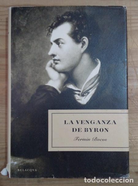 Libros: La venganza de Byron - Bocos, Ferm&iacute;n - Foto 1
