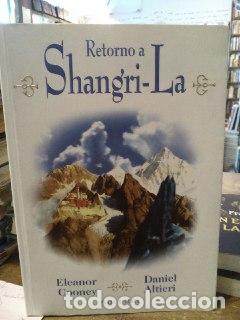 Libros: El retorno a Shangri-la - Cooney, Eleanor Altieri, Daniel Murillo, Eduardo G. . tr.
