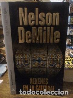 Libros: Rehenes en la catedral - DeMille, Nelson (1943- ) - Foto 1