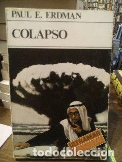 Libros: Colapso - Erdman, Paul E. Steimberg, Alicia (1933- ) . tr. - Foto 1