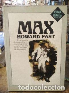 Libros: Max - Fast, Howard (1914-2003) V&aacute;zquez, Manuel (V&aacute;zquez Tom&aacute;s) . tr. - Foto 1