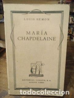 Libros: Mar&iacute;a Chapdelaine - HEMON, Louis - Foto 1