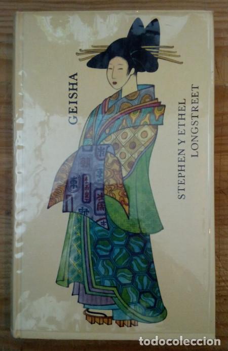 Libros: Geisha - Longstreet, Stephen y Ethel - Foto 1