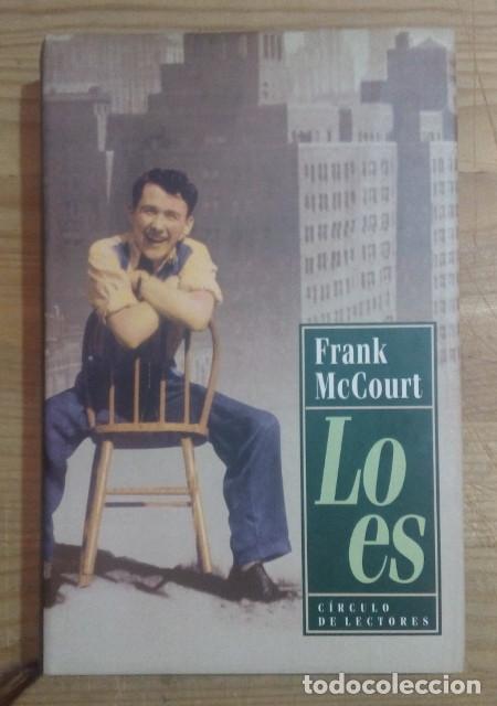 Libros: Lo es - McCourt, Frank / Pareja Rodr&iacute;guez, Alejandro (tr.) - Foto 1