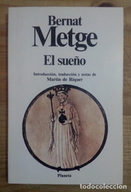 Libros: El sue&ntilde;o - Metge, Bernat / Riquer, Mart&iacute;n de (tr.) - Foto 1