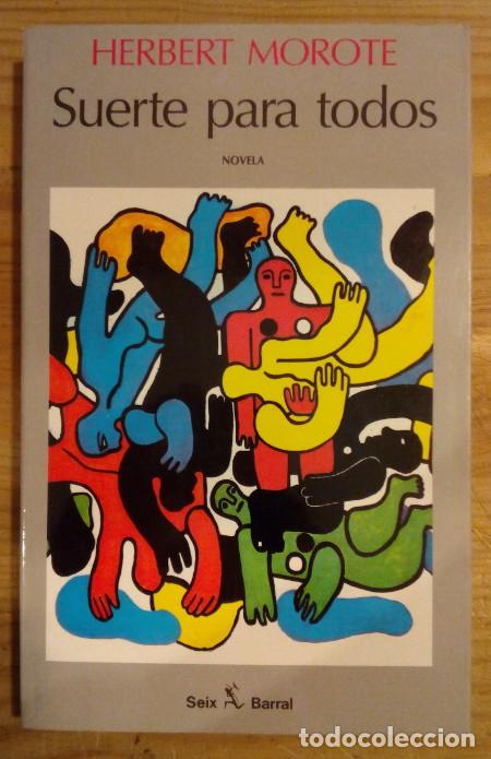 Libros: Suerte para todos - Morote Rebolledo, Herbert - Foto 1