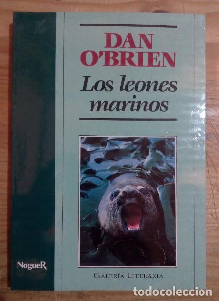 Libri di seconda mano: Los leones marinos - O'Brien, Dan / Bofarull, Angel (tr.)