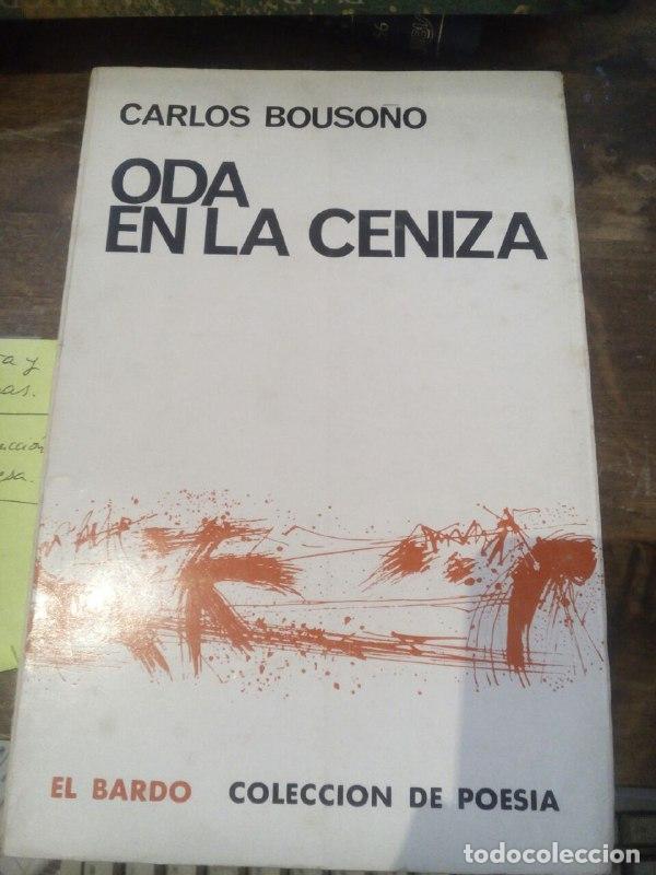 Libros: Oda en la ceniza - Bousono, Carlos - Foto 1