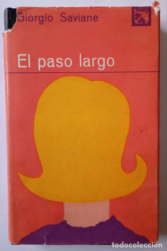 Libros: El paso largo - Saviane, Giorgio - Foto 1