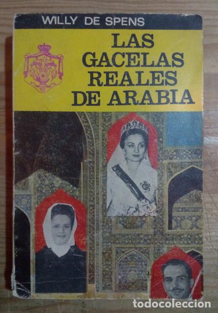 Libros: Las gacelas reales de Arabia - Spens, Willy de - Foto 1