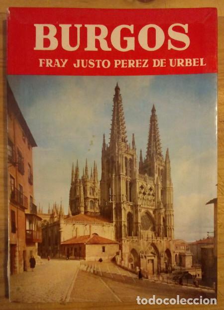Libros: Burgos - Fray Justo P&eacute;rez de Urbel - Foto 1