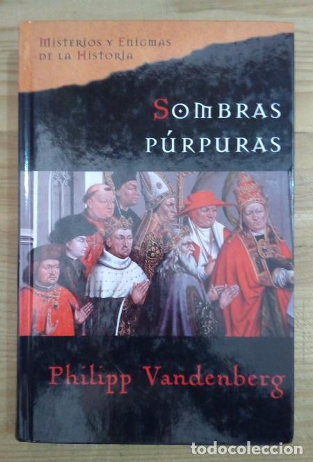 Libros: Sombras p&uacute;rpuras - Vandenberg, Philipp / Baldocchi Puig, Inmaculada (tr.) - Foto 1