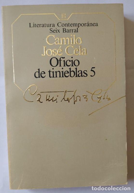 Libros: Oficio de tinieblas. - Cela, Camilo Jos&eacute; (1916-2002) - Foto 1