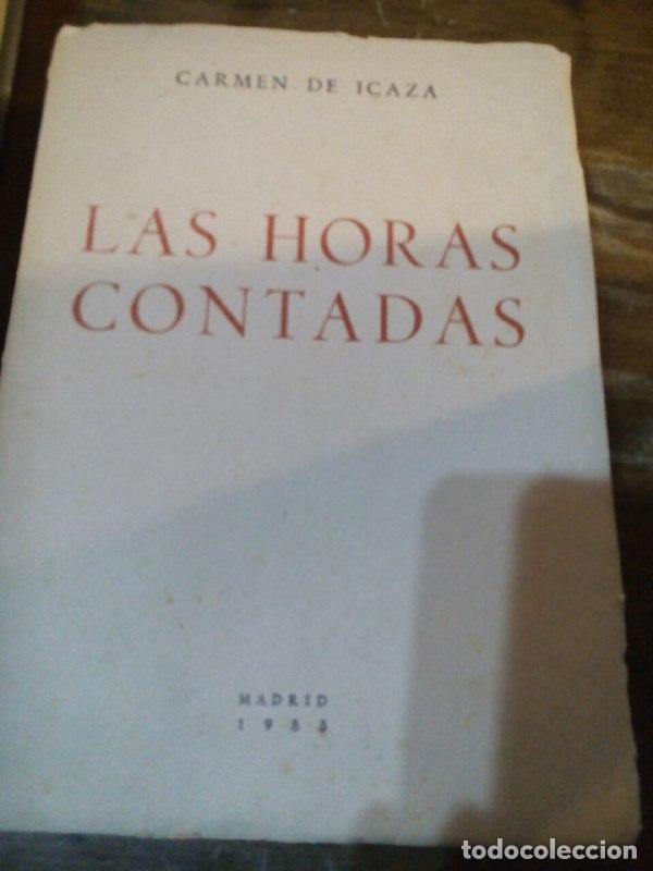 Libros: LAS HORAS CONTADAS - Icaza, Carmen De - Foto 1