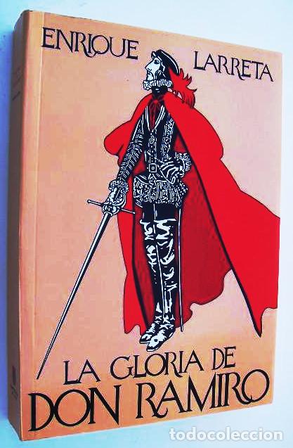 Libros: La gloria de Don Ramiro - Larreta, Enrique - Foto 1