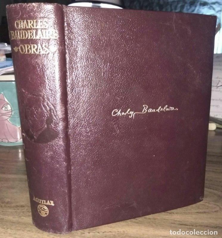 Libros: Obras completas. Charles Baudelaire - Baudelaire, Charles. - Foto 1