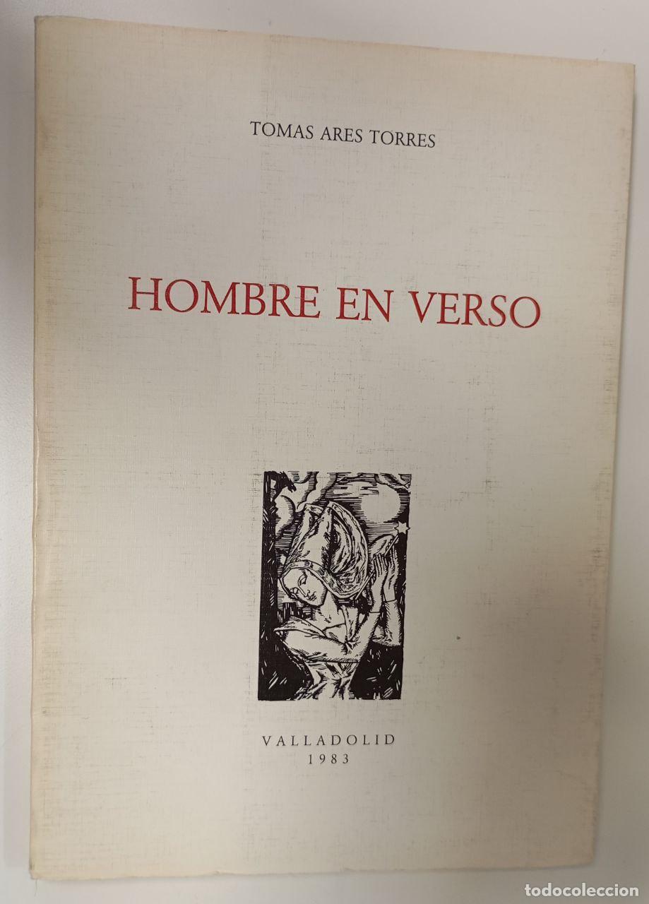 Libros: Hombre en verso - Ares Torres, Tom&aacute;s - Foto 1