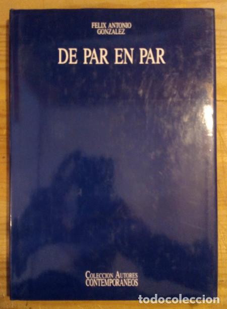 Libros: De par en par - Gonz&aacute;lez y Gonz&aacute;lez, F&eacute;lix Antonio - Foto 1