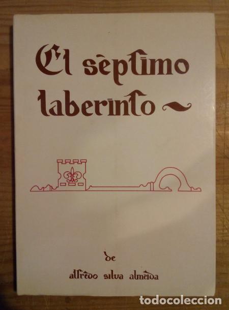 Libros: El s&eacute;ptimo laberinto - Silva Almeida, Alfredo - Foto 1