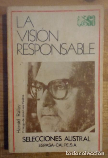 Libros: La visi&oacute;n responsable - Raley, Harold C. - Foto 1