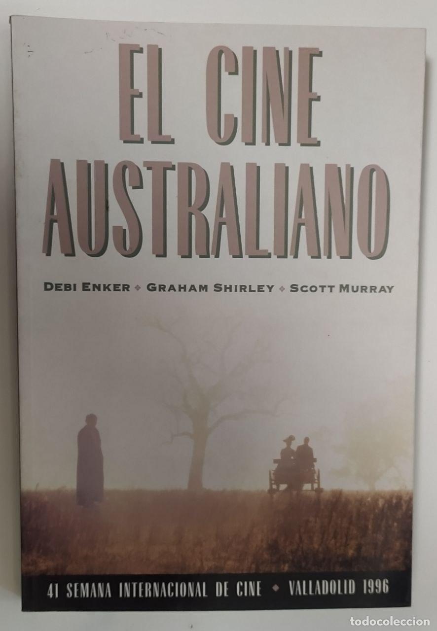 B&uuml;cher: El cine australiano - [O'Keeffe, Denise] tr. Debi Enker, Graham Shirley, Scott Murray