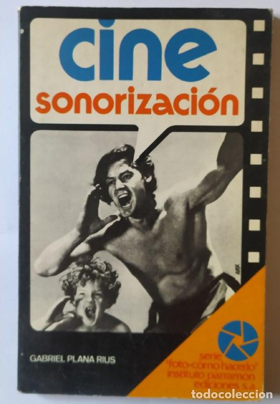 Libros: Cine sonorizaci&oacute;n - Plan Rius, Gabriel [Parram&oacute;n, Instituto] tr. - Foto 1