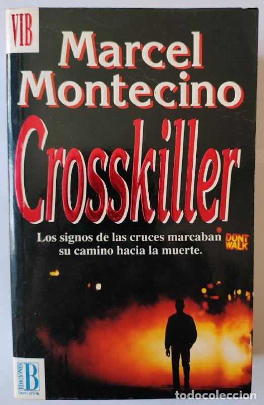 Libros: Crosskiller - Montecino, Marcel (1945-1998) - Foto 1