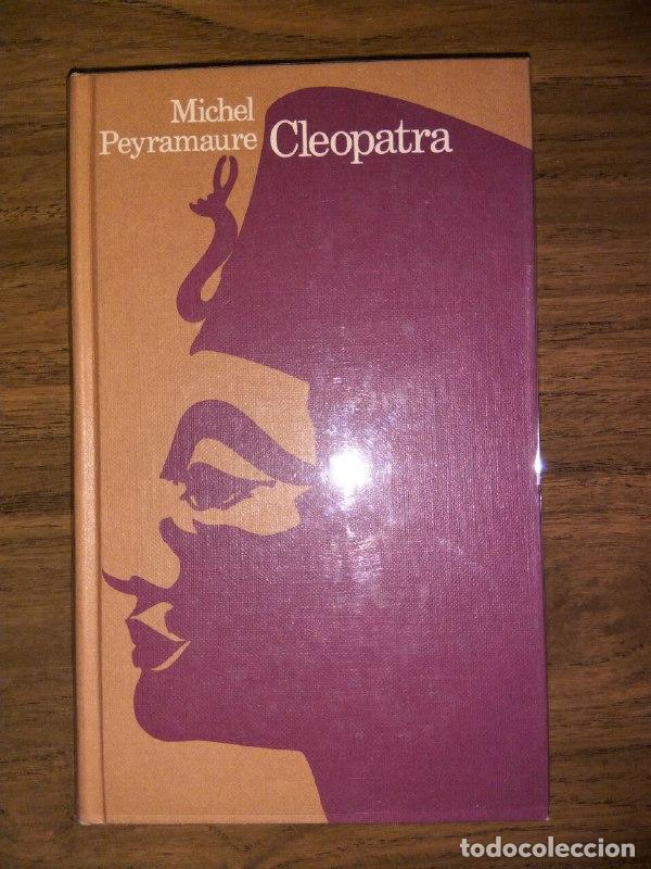Libros: Cleopatra - Peyramaure, Michel - Foto 1