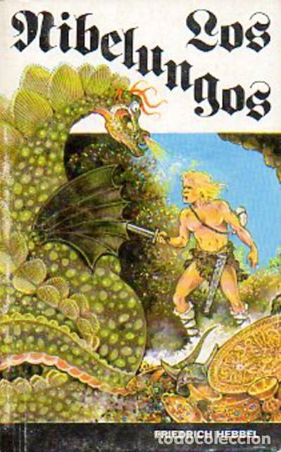 Libros: Los Nibelungos - Hebbel, Friedrich - Foto 1