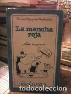 Libros: La mancha roja - L&oacute;pez von Wallestein, Ivonne - Foto 1