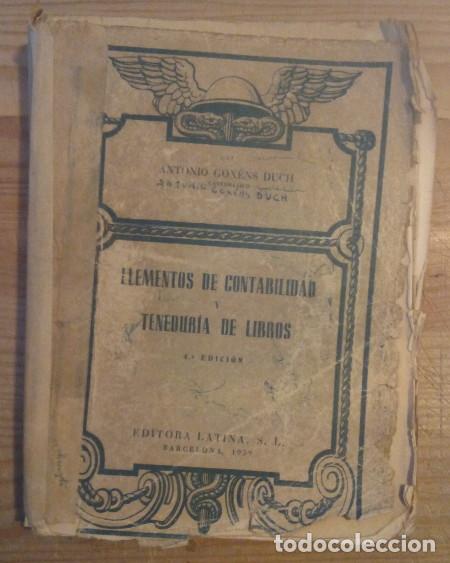 Libros: Elementos de contabilidad y tenedur&iacute;a de libros - Gox&eacute;ns Duch, Antonio - Foto 1