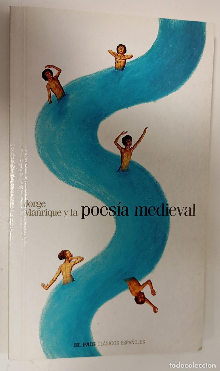 Libros: Jorge Manrique y la poes&iacute;a medieval - Manrique, Jorge - Foto 1