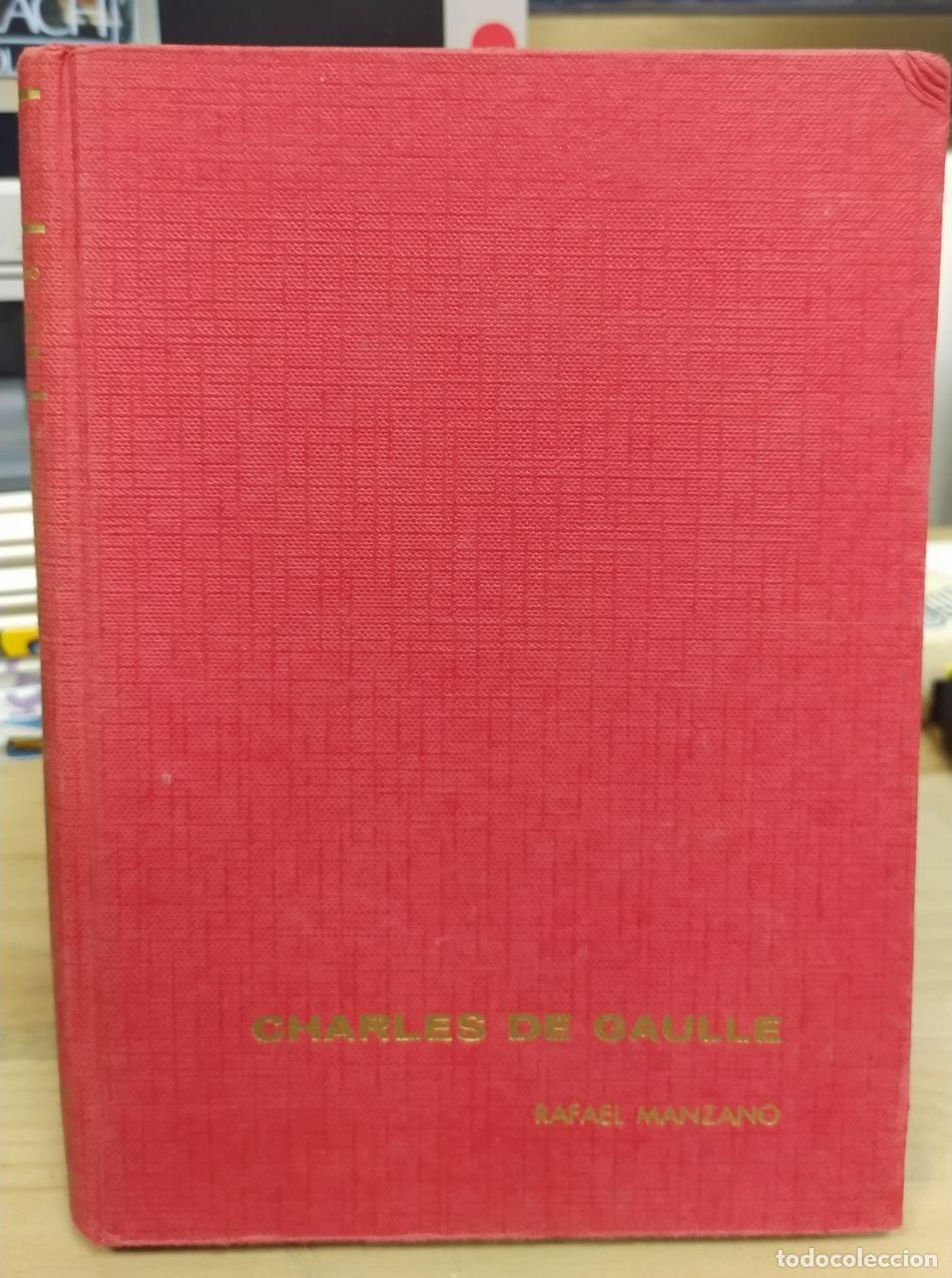 Libros: Charles de Gaulle - Manzano, Rafael - Foto 1
