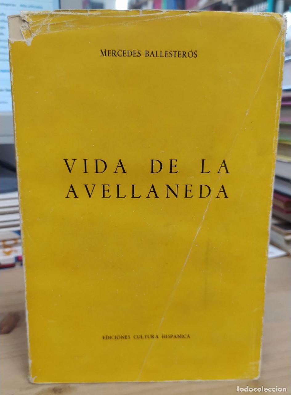 Libros: Vida de la Avellaneda - BALLESTEROS, MERCEDES - Foto 1