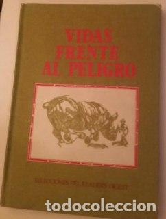 Libros: Vidas frente al peligro - Reader Digest - Foto 1