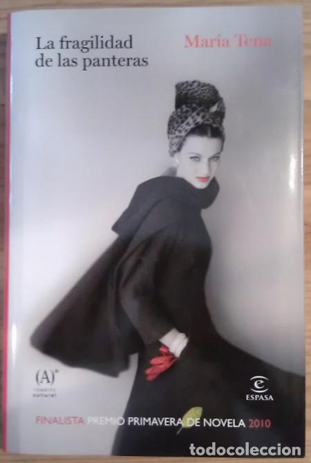 Libros: La fragilidad de las panteras - Tena, Mar&iacute;a - Foto 1