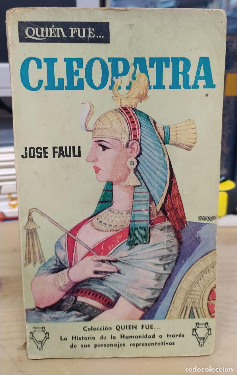 Libros: Cleopatra - FAULI, Jos&eacute; - Foto 1